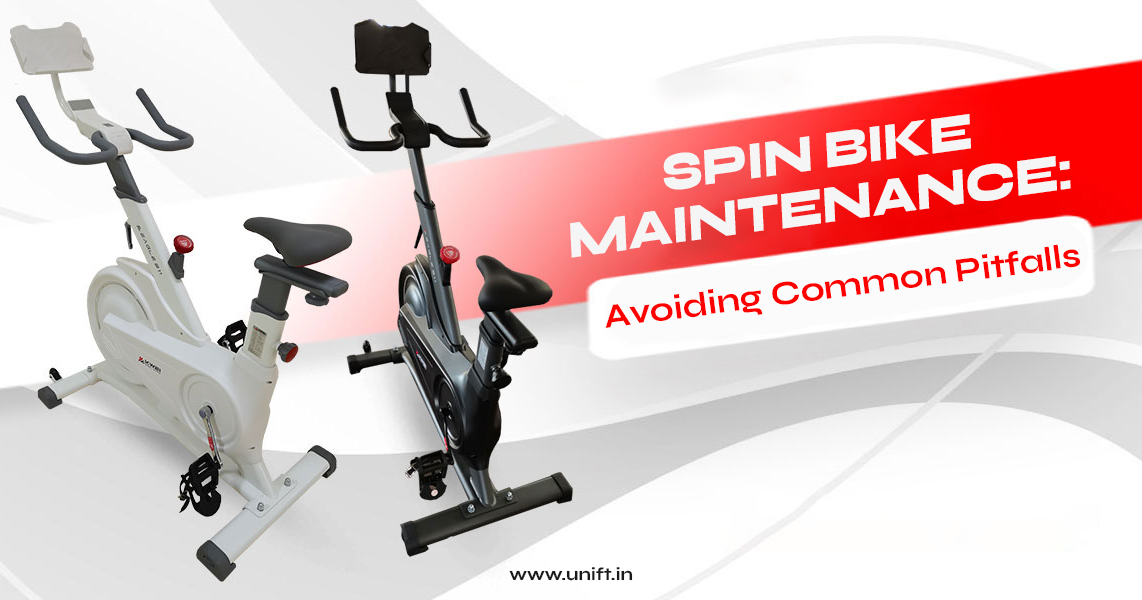 Spin Bike Maintenance: Avoiding Common Pitfalls