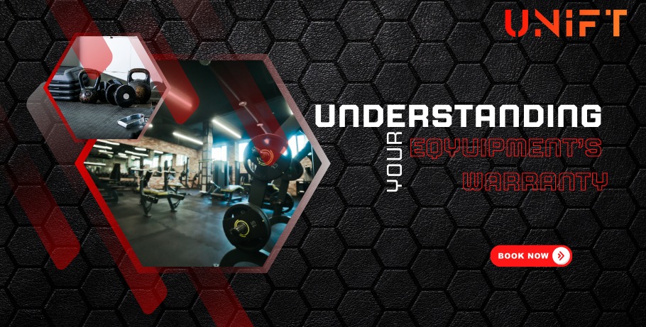 Home gym equipment warranty guide - UNIFT Hyderabad